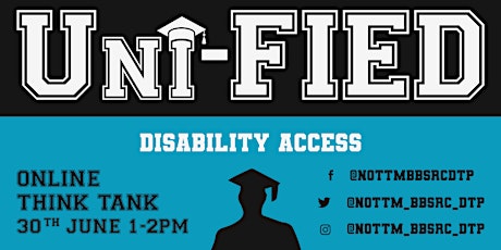 Uni-FIED Think Tank - Disability Access tickets