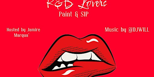 R&B Lover's Paint and Sip Party