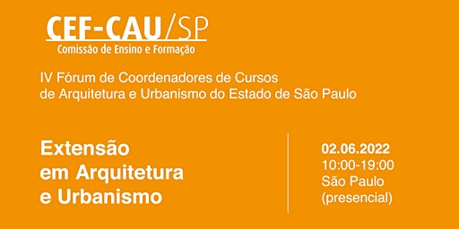 IV Fórum de Coordenadores de Cursos de AU do Estado de São Paulo