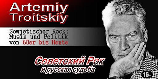 ARTEMIY TROITSKIY Sowjetischer Rock: Musik und Politik von 60er bis Heute