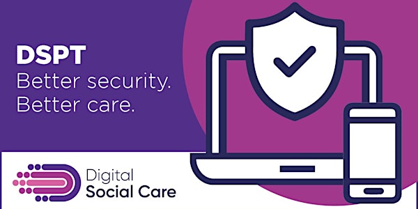 Review and republish the Data Security & Protection Toolkit for Social Care