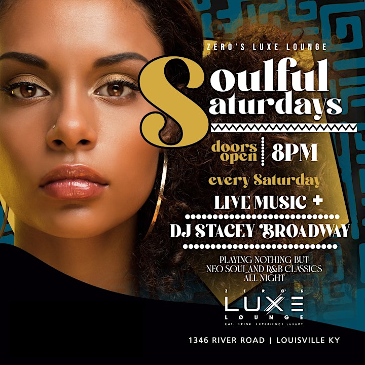 Soulful Saturday's at Zero's Luxe Lounge image