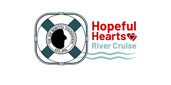 Hopeful Hearts River Cruise