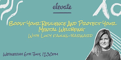 CBC WC: Boost your Resilience and Protect your Mental Wellbeing tickets