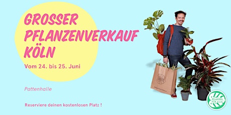 Großer Pflanzenverkauf - Köln Tickets