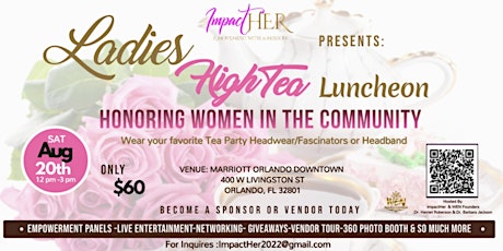 ImpactHer Ladies "High Tea" Luncheon tickets