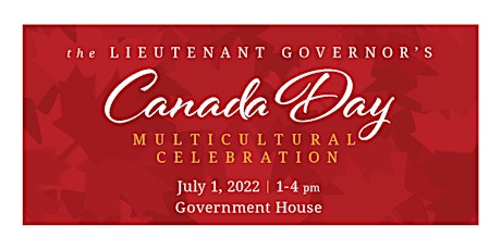 The Lieutenant Governor's Canada Day Celebration tickets