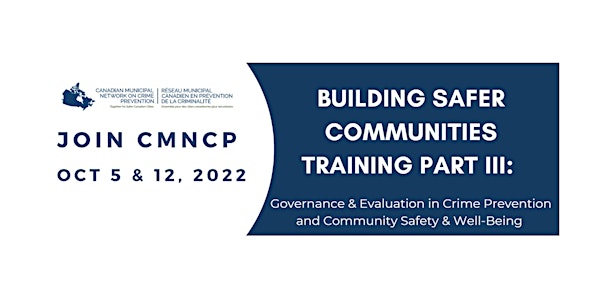 PART III - Building Safer Communities Training