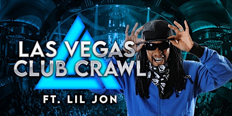 Memorial Day Weekend Las Vegas Club Crawl Ft. Lil Jon tickets
