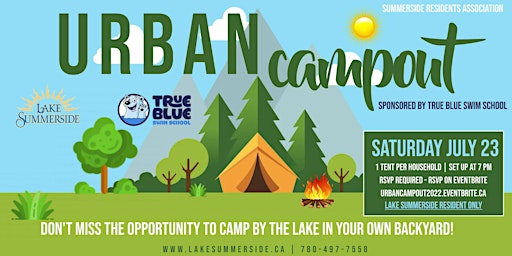 Urban Campout sponsored by True Blue Swim School