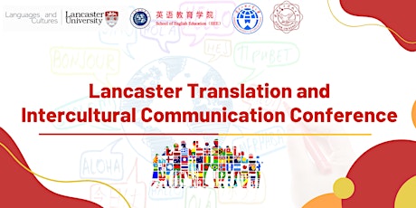 Lancaster Translation and Intercultural Communication Conference billets