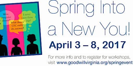 Looking for Work? Need Resources?          Join Us at the Spring Into A New You - Career & Resource Event 2017 primary image