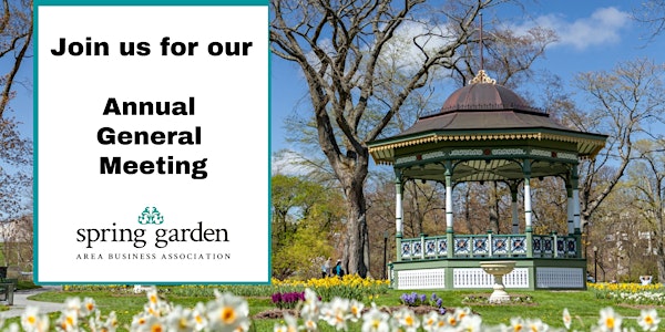 Spring Garden Area Business Association 2021 Annual General Meeting