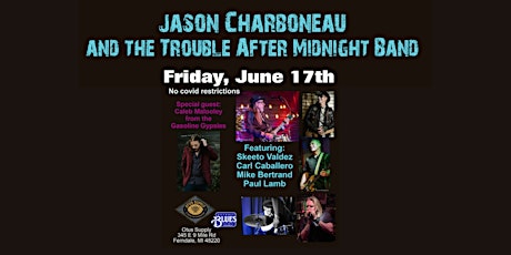 Jason Charboneau and The Trouble After Midnight Band at Otus Supply primary image