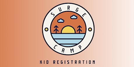 SURGE 2022 - Kid Registration (Late Registration) primary image