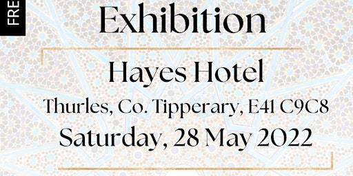 ISLAMIC CULTURAL EXHIBITION  THURLES