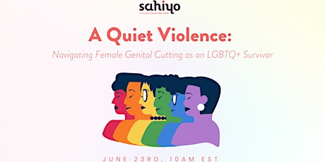 A Quiet Violence: Navigating Female Genital Cutting as an LGBTQ+ Survivor
