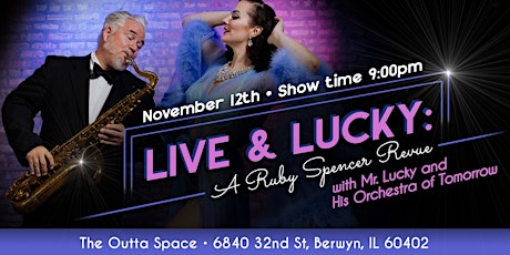 Live & Lucky: Live Band Burlesque