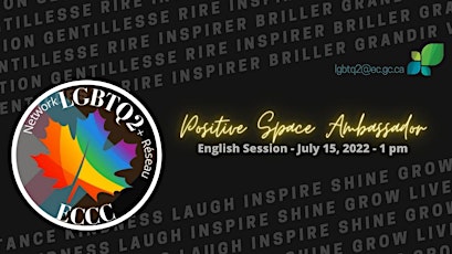 ECCC Positive Space Ambassador English Session – 1 pm, June 15, 2022 billets
