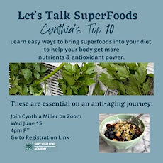 Let's Talk Superfoods! Cynthia's Top Ten