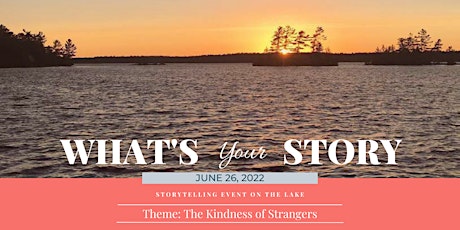 What's Your Story Fundraiser tickets