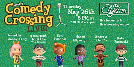Comedy Crossing LIVE! Online Livestream - May 26, 2022 primary image