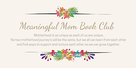 Meaningful Mom Summer Book Club: "The Gift of an Ordinary Day" by Kenison tickets