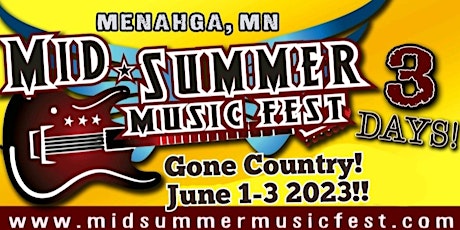 Mid Summer Music Fest Gone Country 2023 tickets