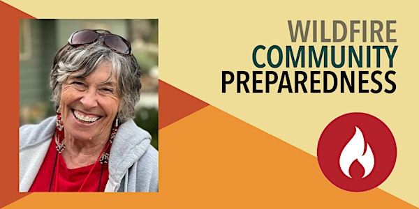 Wildfire Community Preparedness with Kat High