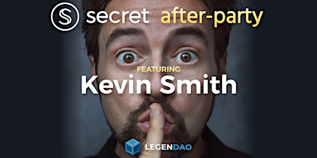 The Secret After-Party with Kevin Smith! tickets