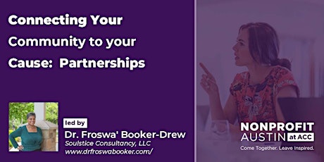Connecting Your Community to your Cause:  Partnerships tickets