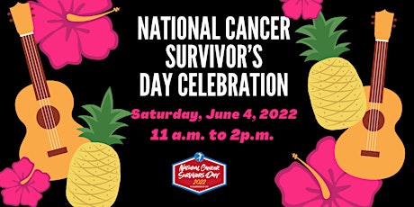 National Cancer  Survivors Day Celebration tickets