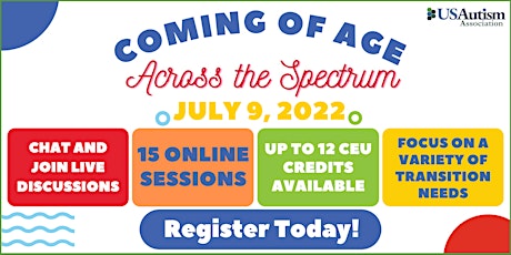 US Autism Summit: Coming of Age Across the Autism Spectrum tickets