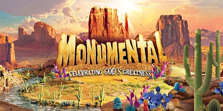 VBS CAMP 2022- MONUMENTAL (7/11-7/15) tickets