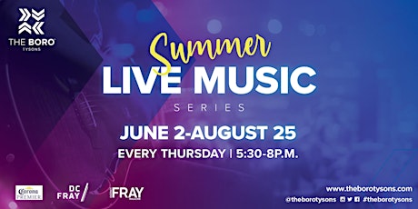 Summer Live Music Series at The Boro Tysons tickets