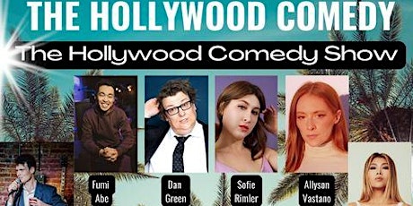 Comedy Show The Hollywood Comedy Show tickets