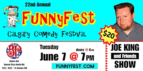 Tues June 7 @ 7pm-FunnyFest COMEDY Fest-6 Comedians, Boston Pizza NorthHill tickets