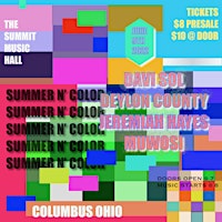 SUMMER N’ COLOR at The Summit Music Hall – Thursday June 9