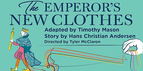 The Emperor's New Clothes tickets