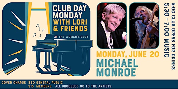 Club Day Monday with Lori & Friends: Michael Monroe
