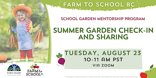 School Garden Mentorship: Summer Garden Check-in and Sharing