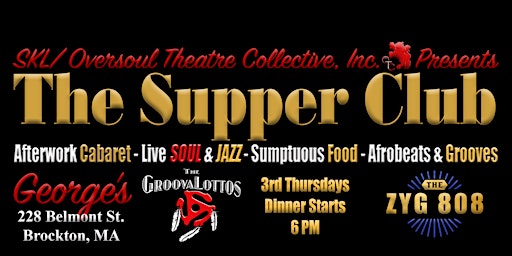 The GroovaLottos- The Supper Club @ George’s