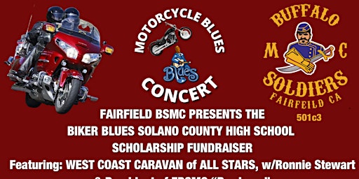 Biker Blues Solano County High School Scholarship Fundraiser