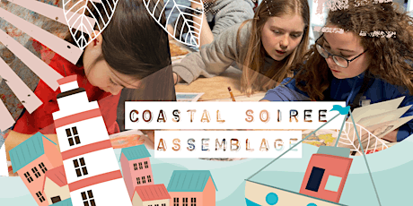 Seaside Soiree: Coastal Assemblage tickets