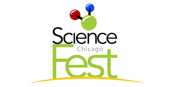 Chicago Science Festival 2017