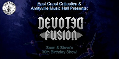 Devoted+Fusion+at+Amityville+Music+Hall