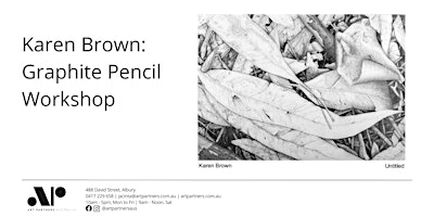 Karen Brown: Graphite Pencil Workshop