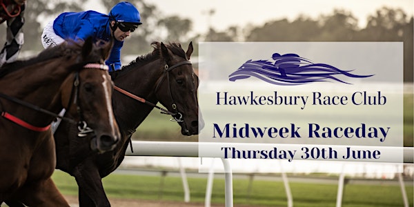 Midweek Race Day | Thursday 30th June