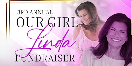 3rd Annual Our Girl Linda Fundraiser! - A Party To Benefit St. Jude! tickets