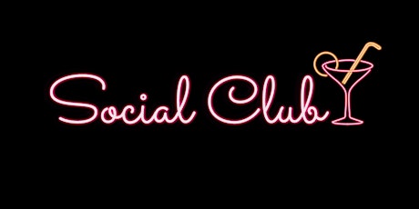 SOCIAL CLUB  [Summer Happy Hour] tickets